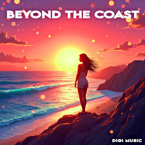 Beyond the Coast