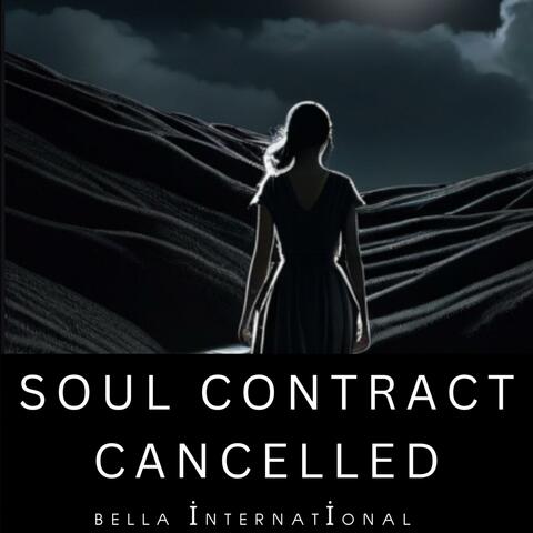 Soul Contract Cancelled