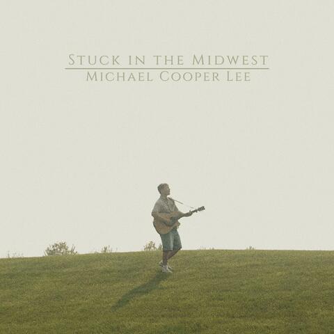 Stuck in the Midwest