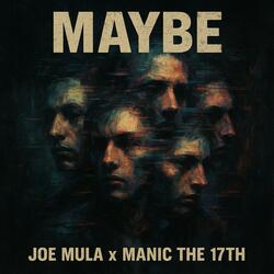 Maybe
