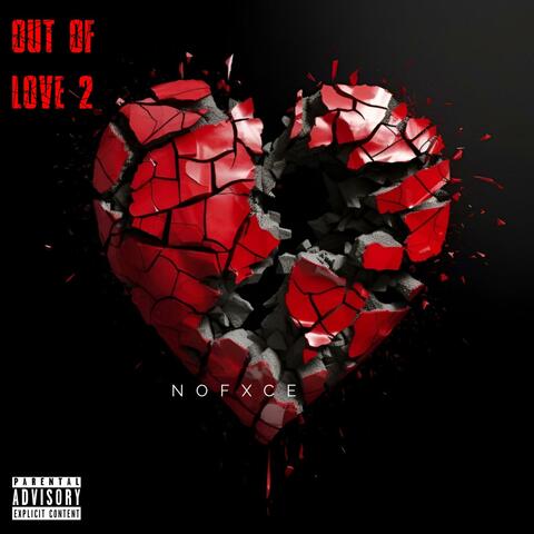 Out Of Love Pt2