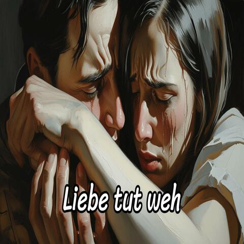 Liebe tut weh