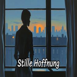 Stille Hoffnung