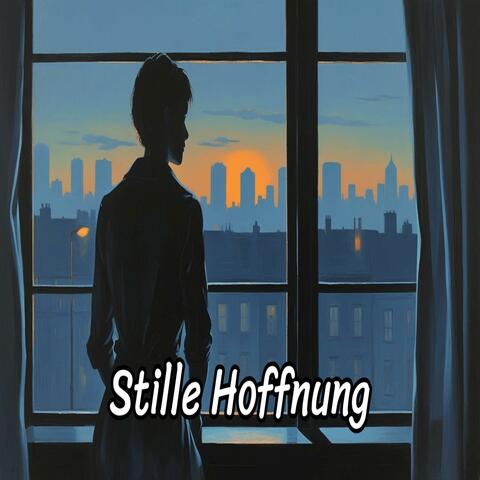 Stille Hoffnung