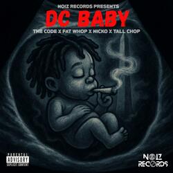 D.C Baby (feat. Fat Whop, Tall Chop & Nicko)
