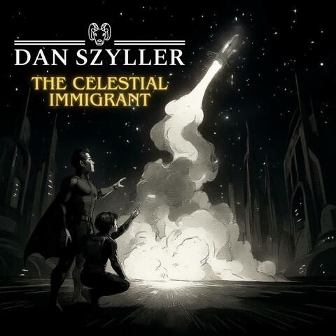 The Celestial Immigrant