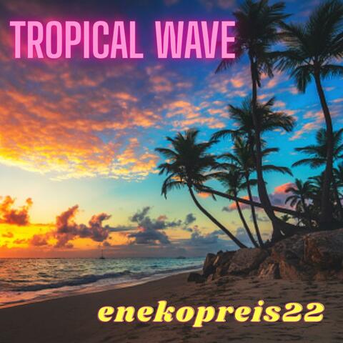 Tropical Wave
