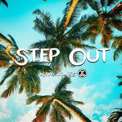 Step Out