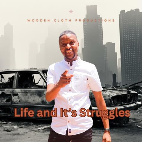 Life and It's Struggles