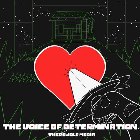 The Voice Of Determination