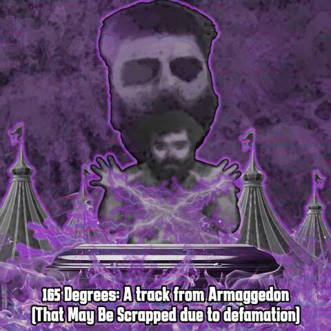 165 Degrees (Disclaimer at End Version)