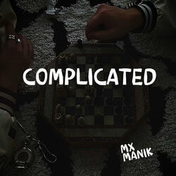 Complicated (feat. MANIK)