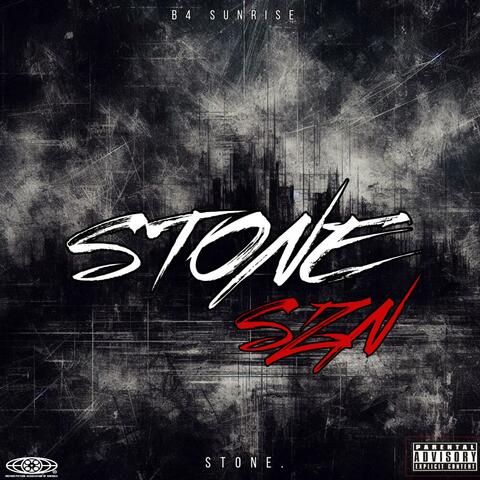 STONE SZN: B4 SUNRISE
