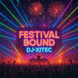 Festival Bound