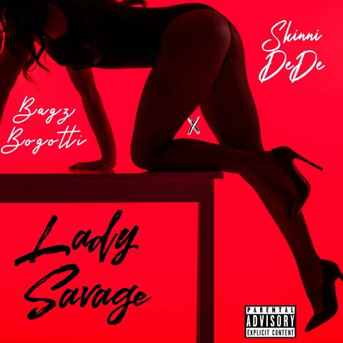 Lady Savage (feat. Skinni DeDe)