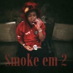 Smoke em 2 (feat. Jc)
