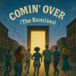 Comin' Over (Moonlight Mix)