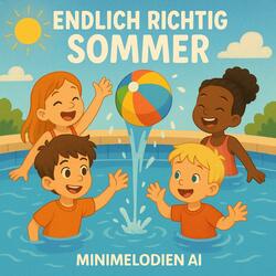 Endlich richtig Sommer