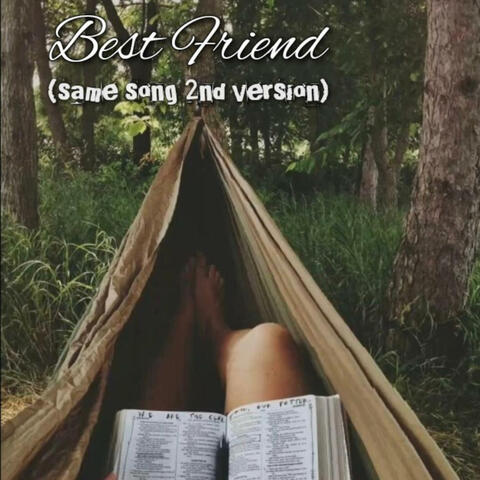 Best Friend (2nd version) (Slow Version)