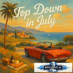 Top Down in July