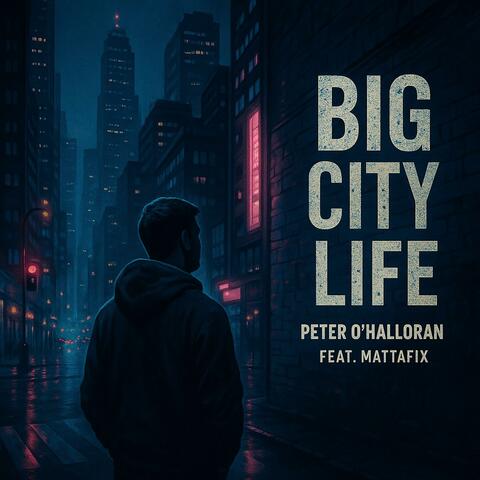 Big City Life