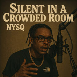 Slient in a Crowded Room