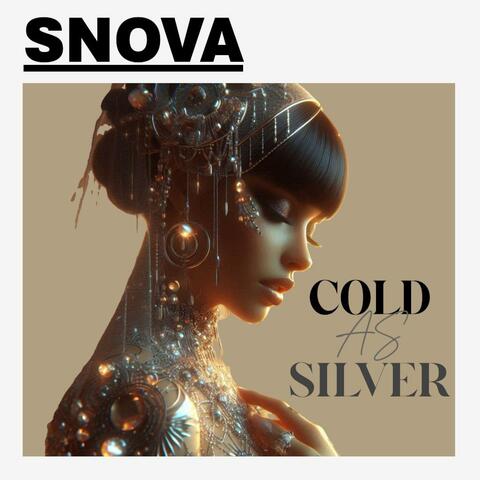 Cold As Silver