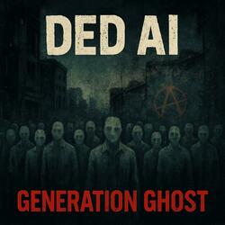 Generation Ghost
