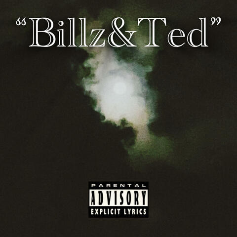 Billz&Ted
