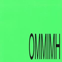 O.M.M.I.M.H.