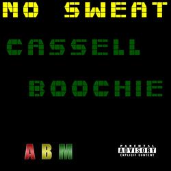 No Sweat (feat. Cassell)