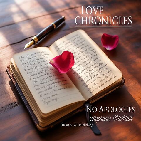 Love Chronicles (No Apologies)