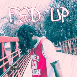 Fed Up