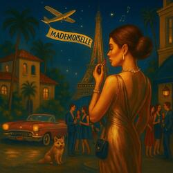Mademoiselle (Radio Edit)