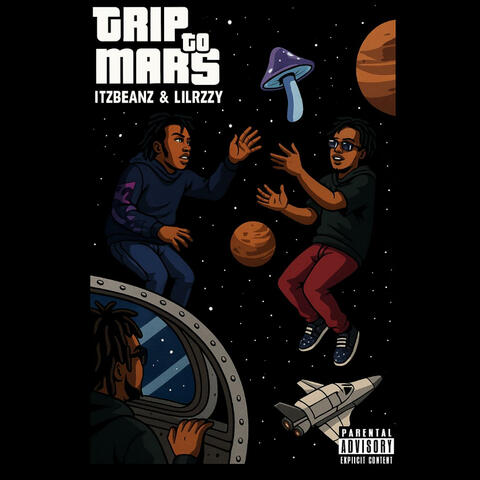 TRIP TO MARS (feat. Lilrzyy)