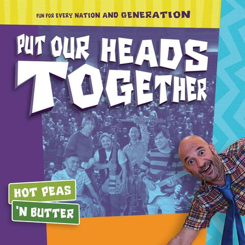 Put Our Heads Together