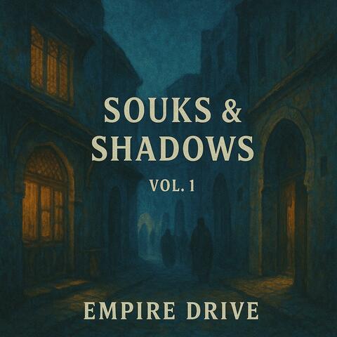 Souks And Shadows