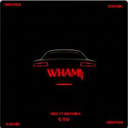 WHAMMY (feat. I $ $ A V I B E S)