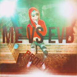 OTM WHITEY (ME VS EVB PROLLY?)