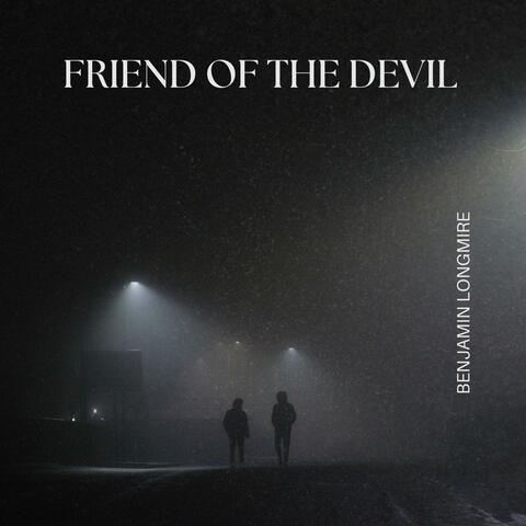 FRIEND OF THE DEVIL