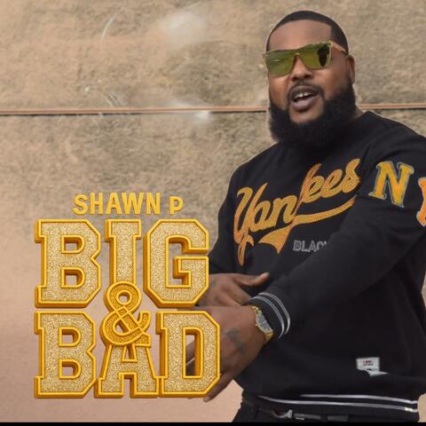 Big & Bad