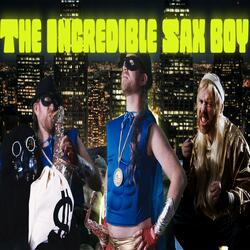 The Incredible Sax Boy (feat. Nate Hopkins)