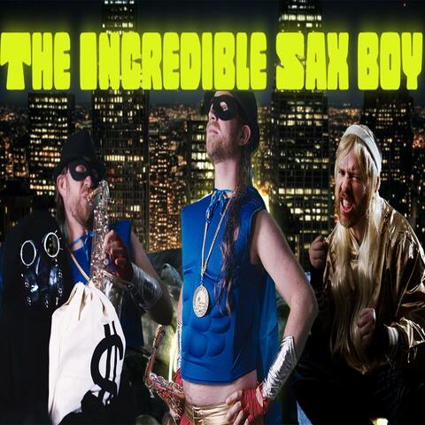 The Incredible Sax Boy (feat. Nate Hopkins)