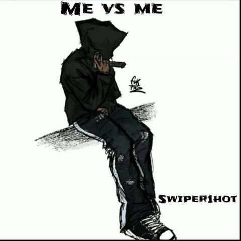 Me vs Me