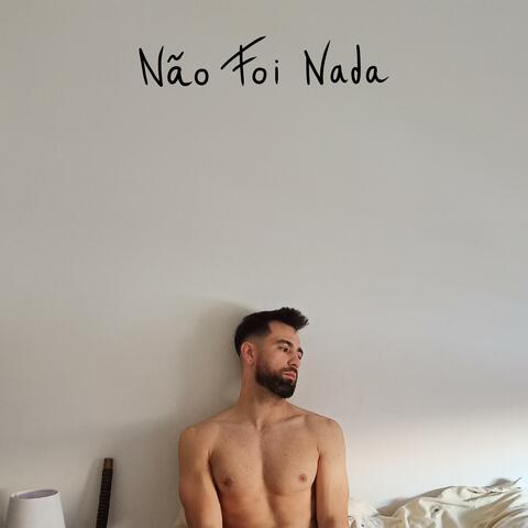 Não Foi Nada