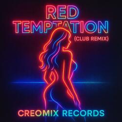 RED TEMPTATION (Special Club Remixersion)