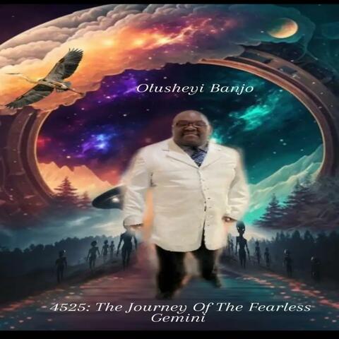 4525: The Journey Of The Fearless Gemini (Raw Version)