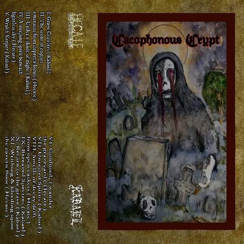 Cacophonous Crypt