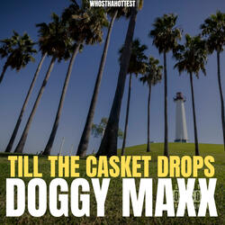 Till The Casket Drops