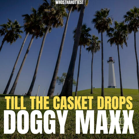 Till The Casket Drops